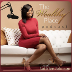 The Wealthy Place Podcast The Wealthy Place Podcast